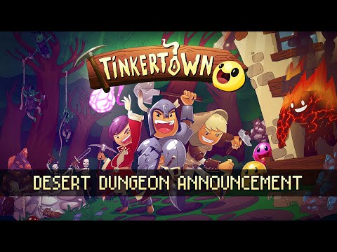 Tinkertown - Desert Dungeon Announcement