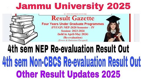 4th sem NEP+Non-CBCS Re-evaluation Result Out 2025 | New Update of Jammu University 2025 | Datesheet