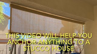 INSTALLING A SUNSHADE TO A STUCCO HOUSE THIS VIDEO WILL HELP YOU ANCHOR ANYTHING TO A STUCCO HOUSE by DIY Dan 753 views 3 weeks ago 9 minutes, 33 seconds