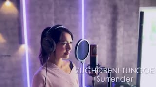 surrender English song covered by zuchobeni tungoe ❤️@zuchobenitungoe1723 #surrender #sanampuri