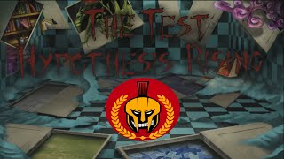 "Once More Unto the Breach" | RomeN eMpyre plays: The Test - Hypothesis Rising