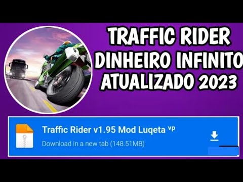 Traffic Rider Mod Dinheiro Infinito V 1.95 Atualizado 2023 