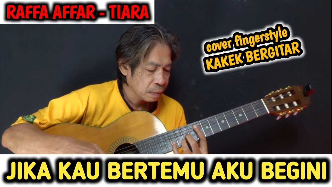 Raffa Affar Tiara TUTORIAL FINGERSTYLE PEMULA DARI CHORD DASAR
