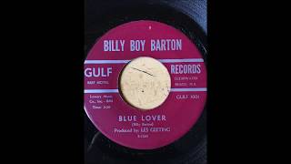 Billy Boy Barton - Blue Lover Bw Monkey Business Gulf