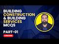 Building Construction & Building Services MCQs (Part 1) | Solved Questions with Explanations PE Exam