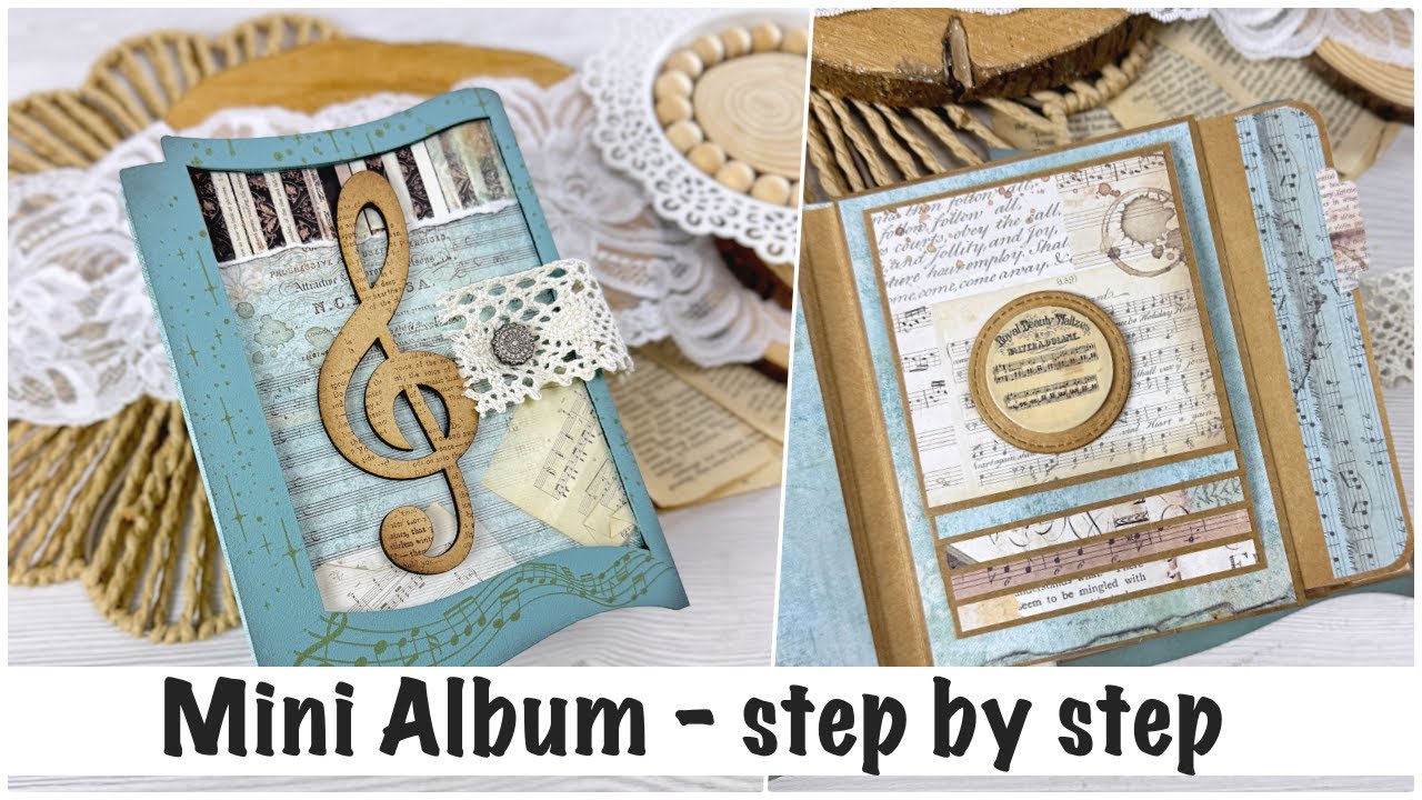 DIY Mini Album Tutorial: Interactive Pages, Stamperia Music Collection