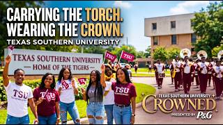 Life as HBCU Royalty: Texas Southern University | Crowned Ep. 1 (Presented by @ProcterGamble