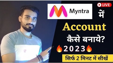 Myntra App Me Account Kaise Banaye | How To Create Myntra Account | Myntra Par Id Kaise Banaye 2023