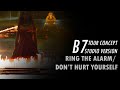 Beyoncé - Ring The Alarm/ Don’t Hurt Yourself (B7 Tour Concept Studio Version) (With Live Vocals)