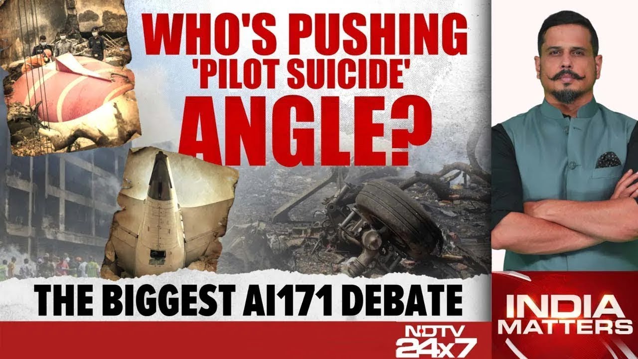 Air India Crash Report | Who's Pushing 'Pilot Suicide' Angle? The Biggest AI171 Debate