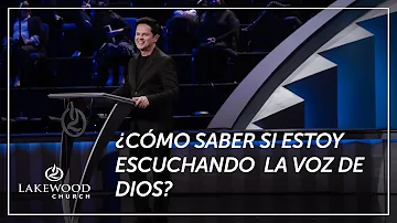 ¿Cómo conozco la voz de Dios?