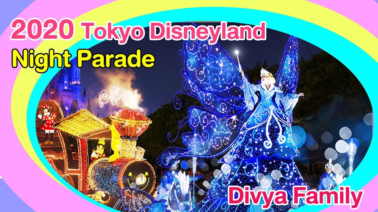2020-Full Moon- Tokyo Disneyland Night Parade