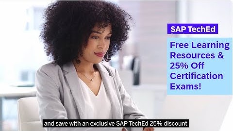 Free Learning Resources & 25% Off Certification Exams @ SAP TechEd 2023 | Secure your spot today!