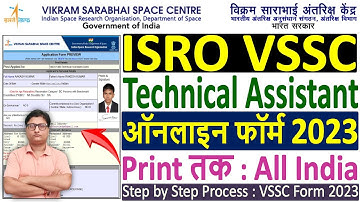 ISRO VSSC Technical Assistant Online Form 2023 Kaise Bhare ¦¦ How to Fill ISRO VSSC Online Form 2023