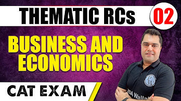 Business and Economics l Thematic RCs 02 l CAT 2024 | MBA Wallah