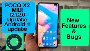 Poco x2 Android 11 Biggest problem in android 11 | New features and Bugs | Don