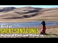 Great Sand Dunes National Park (+ Medano Creek), Colorado