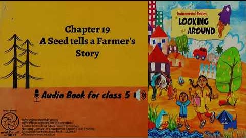 Ch 19  A Seed Tells a Farmer s Story
