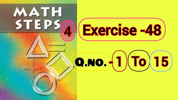 Math steps 4 exercise 48 solution|| Exercise 48 math steps 4 solution ||By-Ayush Anand||