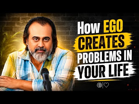 How EGO creates problems in your life #acharyaprashant #ego 