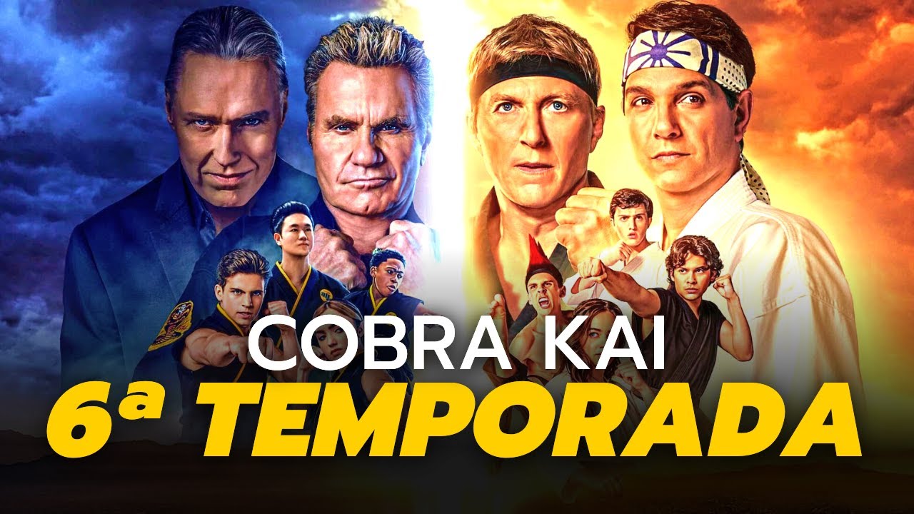 Cobra Kai 6ª temporada: Data de estreia, trailers, elenco e mais