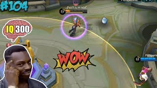 Mobile Legends WTF | Funny Moments Episode 104
