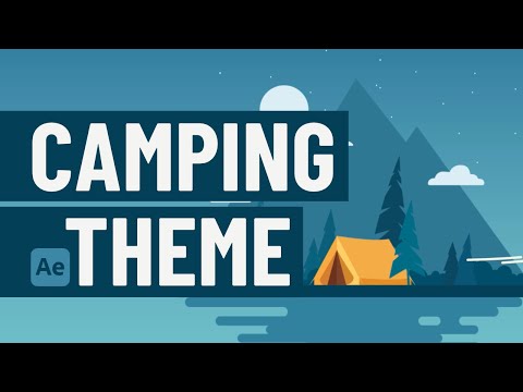 Camping Theme Animation - After Effects Tutorial #61
