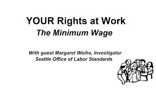 Your Rights at Work: A Minimum Wage