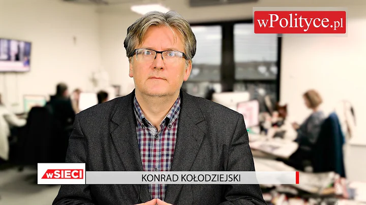 Konrad Koodziejski o wyborze Tuska na szefa RE