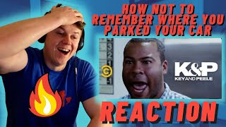 How Not to Remember Where You Parked Your Car - Key & Peele - IRISH REACTION