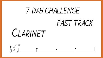 Learn to Improvise - 7 Day challenge - Clarinet - Fast Track