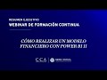 Webinar live | Cómo realizar un modelo financiero con Power BI (sesión 2)