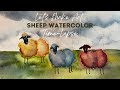 Let’s Make Art | Sheep Watercolor Painting Time-Lapse