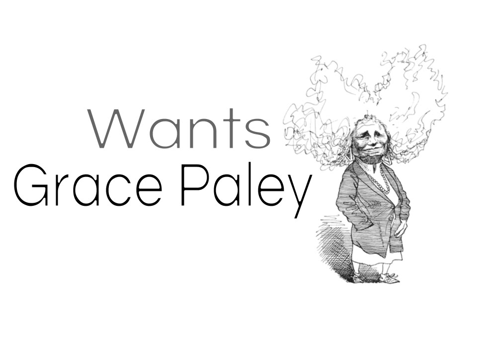 wants by grace paley analysis
