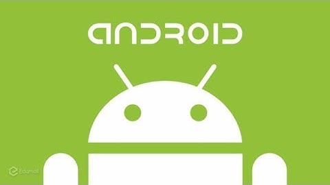Khóa học lập trình Android và Kiếm tiền từ tạo App - khosinhvien.com