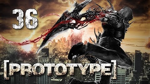 Prototype Walkthrough - Part 36 FINISH HER Let