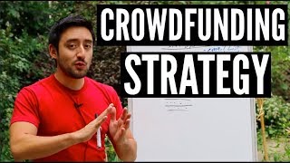 3 Tips for a Killer Crowdfunding Campaign Strategy