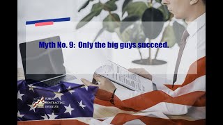 10 Myths of Government Contracting: Ninth Myth