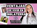 VENTAJAS DE VIVIR, EMIGRAR, TRABAJAR Y ESTUDIAR EN INGLATERRA (Reino Unido) 2021🇬🇧 |Pros y Contras|