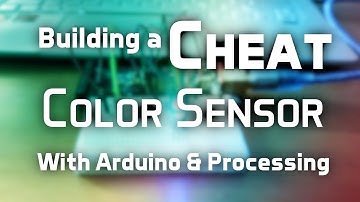 Building a Cheat Color Sensor!