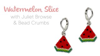 🍉 Watermelon Slice Earrings - Learn Brick Stitch Beading