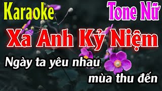 Xa Anh Kỷ Niệm Karaoke Tone Nữ Karaoke Lâm Organ - Beat Mới