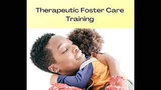Therapeutic Foster Care