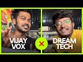 The untold  vijay vox  tamil dream tech  vijay vox