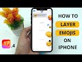 How to Layer Emojis On iPhone