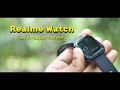 Realme Watch Detailed Review | Is it the best budget smart watch?