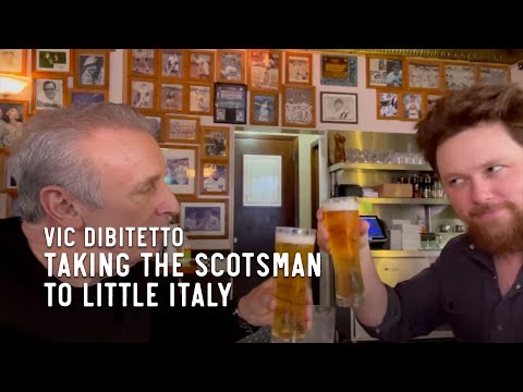Taking the Scotsman to Little Italy