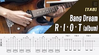 Video thumbnail of "[TAB] Bang Dream - RIOT guitar solo(Album ver)"