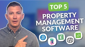 Best Property Management Software: Our Top 5 Recommendations