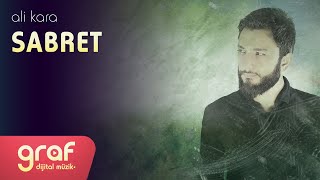 Ali Kara - Sabret Resimi